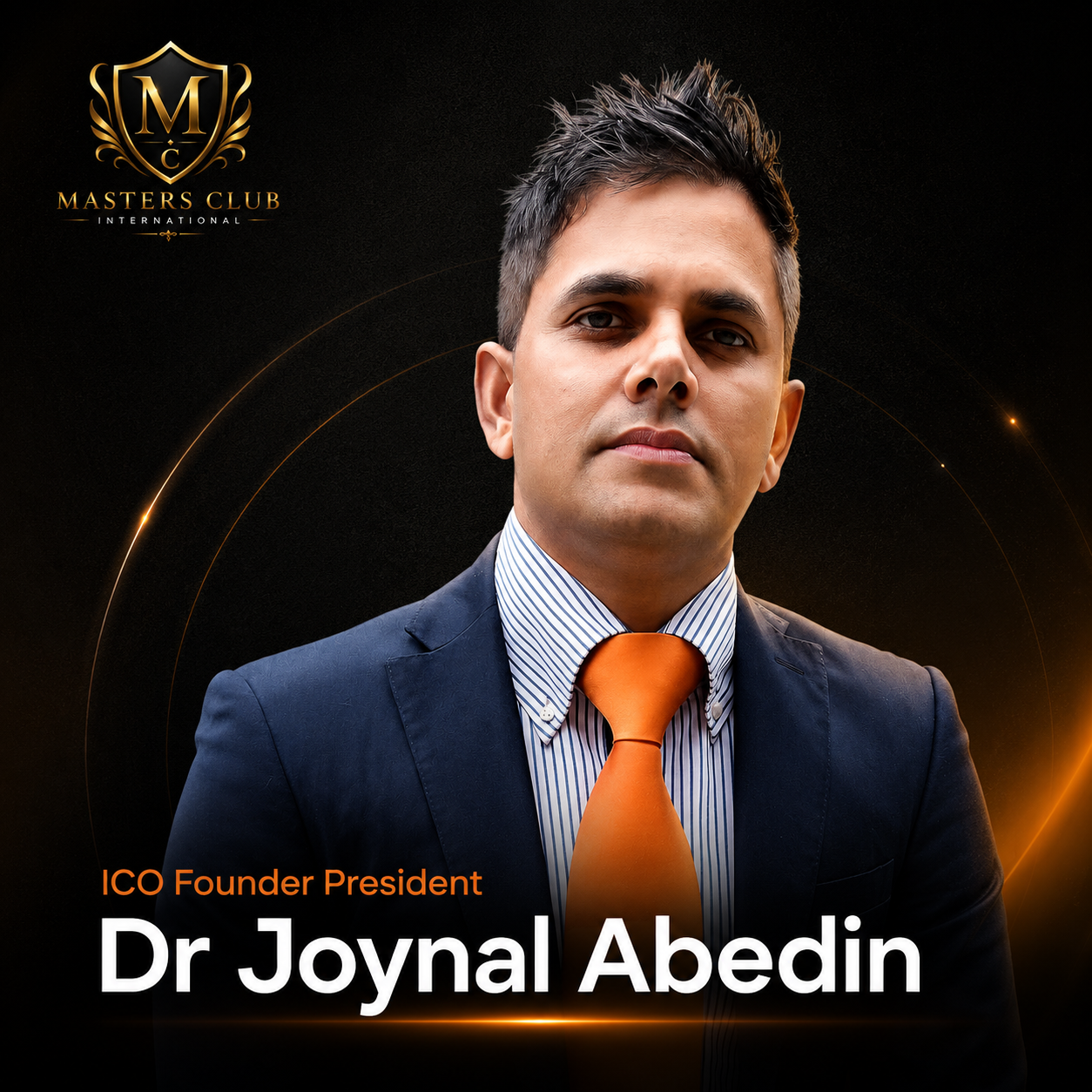 Dr Joynal Abedin, Founder & President of Masters Club International